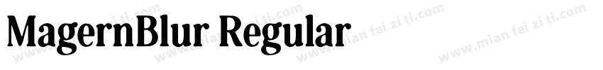 MagernBlur Regular字体转换
